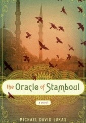 Okładka książki The Oracle of Stamboul David Michael Lukas