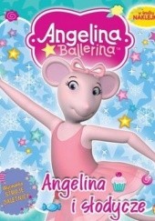 Okładka książki Angelina i słodycze praca zbiorowa