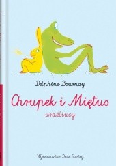 Okładka książki Chrupek i Miętus – wrażliwcy Delphine Bournay