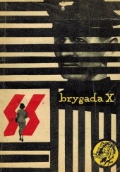 Okładka książki Brygada X Andrzej Konrad