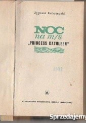 Okładka książki Noc na M/S "Princess Kathleen" Zygmunt Katuszewski