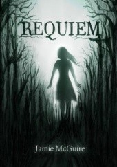 Okładka książki Requiem Jamie McGuire