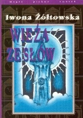 Okładka książki Wieża ze słów Iwona Żółtowska