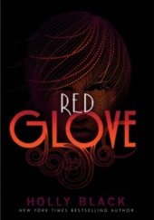 Okładka książki Red Glove Holly Black