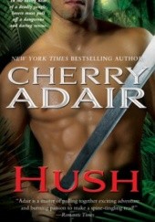 Okładka książki Hush Cherry Adair