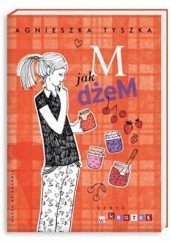 Okładka książki M jak dżeM Agnieszka Tyszka