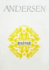 Okładka książki Baśnie. Tom I Hans Christian Andersen