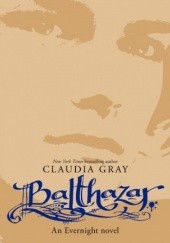 Balthazar: An Evernight Novel