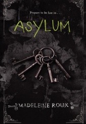 Okładka książki Asylum Madeleine Roux