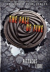 Okładka książki The Fall of Five Pittacus Lore