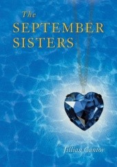 Okładka książki The September Sisters Jillian Cantor