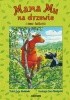 Okładka książki Mama Mu na drzewie i inne historie Sven Nordqvist,&nbsp;Jujja Wieslander