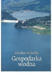 Okładka książki Gospodarka wodna Zdzisław Mikulski