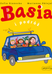 Okładka książki Basia i podróż Marianna Oklejak, Zofia Stanecka