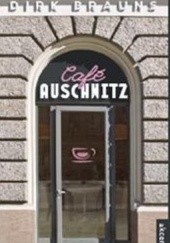 Okładka książki Cafe Auschwitz