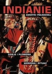 Okładka książki Indianie  Ameryki Północnej Brian Leigh Molyneaux, Larry J. Zimmerman