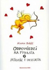 Okładka książki Odpowiedzi na pytania o miłość i uczucia Marco Doldi