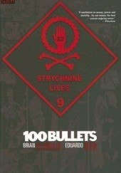 Okładka książki 100 Bullets: Strychnine Lives Brian Azzarello, Eduardo Risso