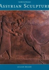 Okładka książki Assyrian Sculpture Julian Reade