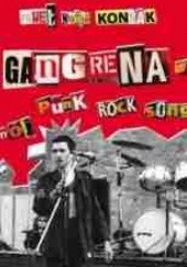 Okładka książki Gangrena - mój punk rock song Paweł Konnak