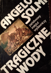 Okładka książki TRAGICZNE  WODY Angelo Solmi