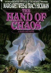 Okładka książki The Hand of Chaos Tracy Hickman, Margaret Weis