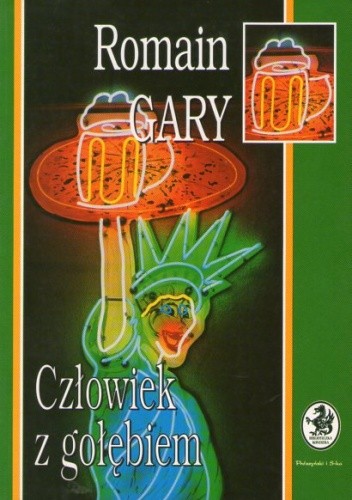 Okładka książki Człowiek z gołębiem Romain Gary