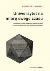Okładka książki Uniwersytet na miarę swego czasu Kazimierz Musiał