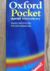 Okładka książki Oxford. Pocket. Słownik kieszonkowy. Angielsko-polski polsko-angielski praca zbiorowa