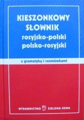 Kieszonkowy słownik rosyjsko-polski polsko-rosyjski