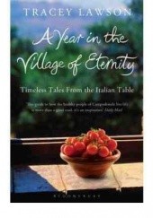 Okładka książki A Year in the Village of Eternity Tracey Lawson