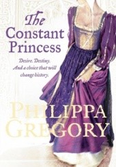 Okładka książki The Constant Princess Philippa Gregory