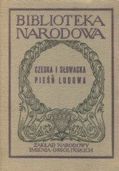 Okładka książki Czeska i słowacka pieśń ludowa Józef Magnuszewski