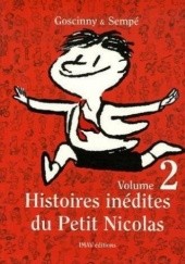Okładka książki Histoires inédites du Petit Nicolas, volume 2 René Goscinny, Jean-Jacques Sempé