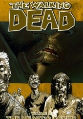 Okładka książki The Walking Dead Vol. 4: The Heart's Desire Charlie Adlard, Robert Kirkman, Cliff Rathburn