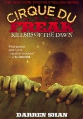 Okładka książki Killers of the Dawn Darren Shan