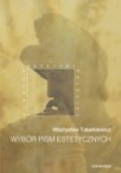 Okładka książki Wybór pism estetycznych Władysław Tatarkiewicz