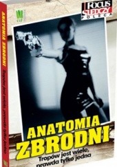 Okładka książki Anatomia zbrodni praca zbiorowa