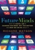 Okładka książki Future Minds Richard Watson