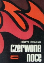 Okładka książki Czerwone noce Henryk Cybulski