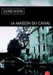 Okładka książki La Maison du canal Georges Simenon