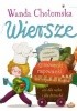 Okładka książki Wiersze: smakowite niespodzianki, rymowanki rapowanki, dla niejadka i łasucha, coś dla ucha i dla brzucha Wanda Chotomska,&nbsp;Emilia Dziubak,&nbsp;Gabriela Niedzielska