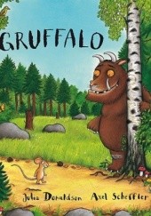 Okładka książki Gruffalo Julia Donaldson, Axel Scheffler