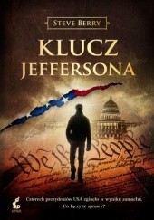 Okładka książki Klucz Jeffersona Steve Berry