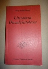 Okładka książki Literatura Dwudziestolecia Jerzy Kwiatkowski