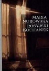 Okładka książki Rosyjski kochanek Maria Nurowska