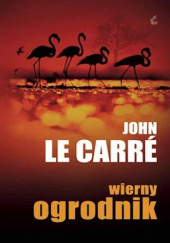 Okładka książki Wierny ogrodnik John le Carré