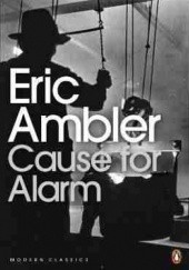 Okładka książki Cause for Alarm Eric Ambler