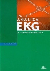 Okładka książki Analiza EKG w przypadkach klinicznych Dariusz Kozłowski