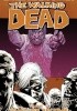 The Walking Dead Vol. 10: What We Become